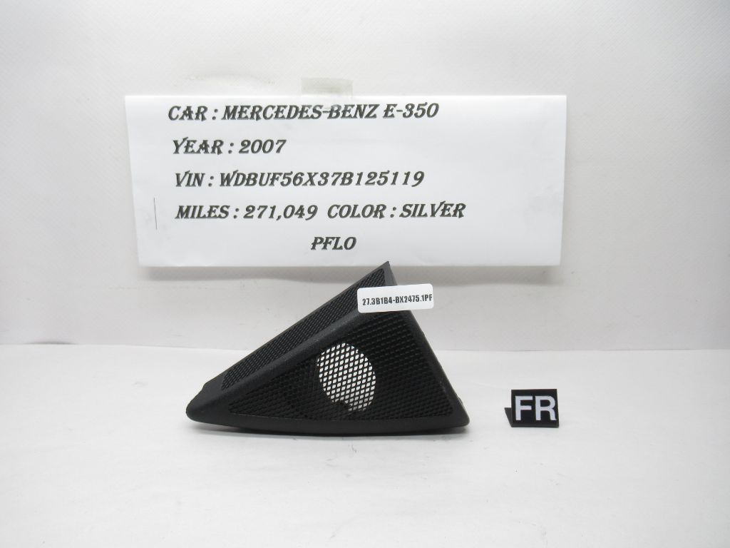 2006-2009 Mercedes-Benz E350 Front Right Tweeter Speaker Cover A2117250294 OEM