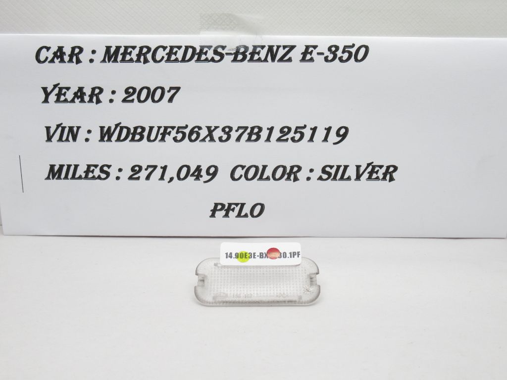 2006-2009 Mercedes-Benz E350 Door Interior Light Lens A2118250010 OEM
