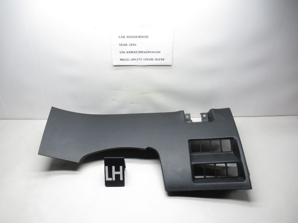 15-16 Nissan Rogue Dash Left Side Knee Bolster Trim Cover 681065HA0A OEM