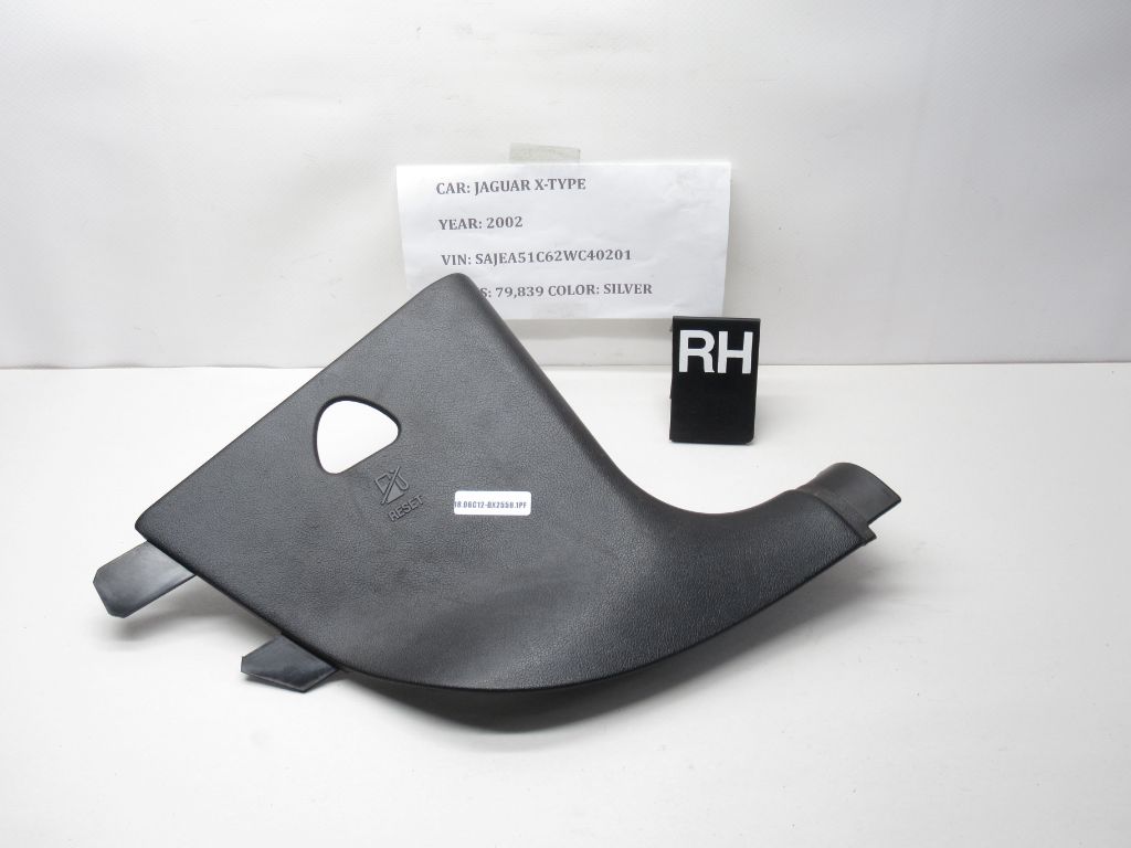 02-08 JAGUAR X-TYPE FRONT RIGHT RH PASSENGER SIDE COWL KICK PANEL TRIM COVER OEM