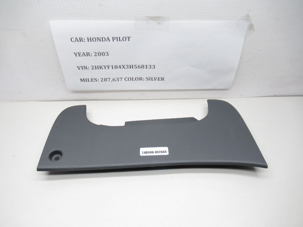 2003-2008 Honda Pilot Lower Dash  Cover Panel 77300-S9VA-A010-M1 OEM