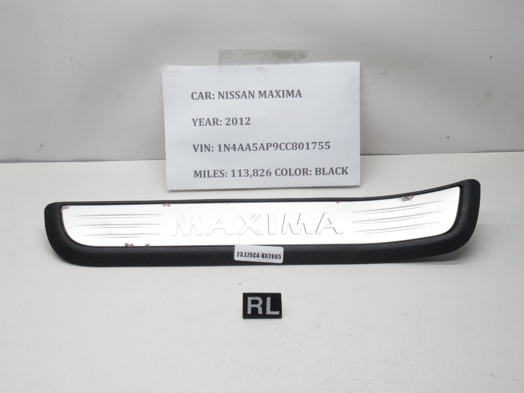 09-14 Nissan Maxima Rear Left Sill Scuff Step Plate Trim Cover 769B39N10 OEM