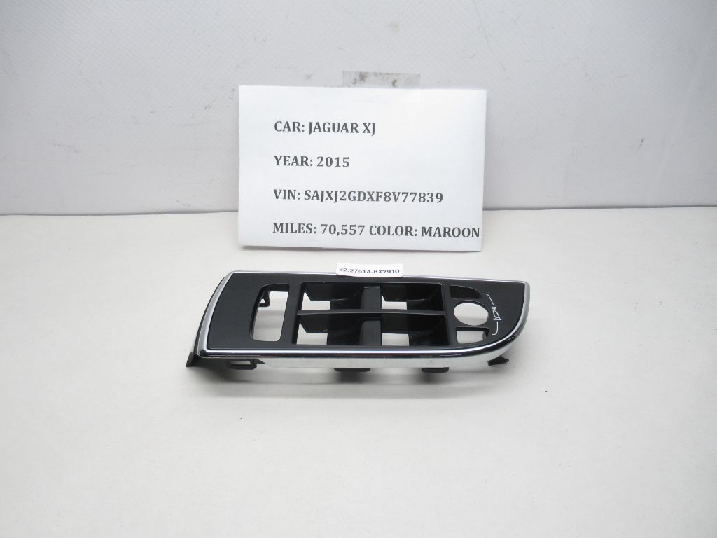 2010-2015 JAGUAR XJ Front Left Door Switch Bezel Trim AW93-240A40-A OEM