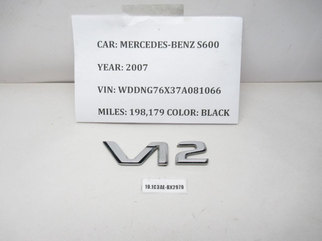 2007-2013 Mercedes S600 V12 Letters Nameplate Logo Emblem Badge  1408173615 OEM