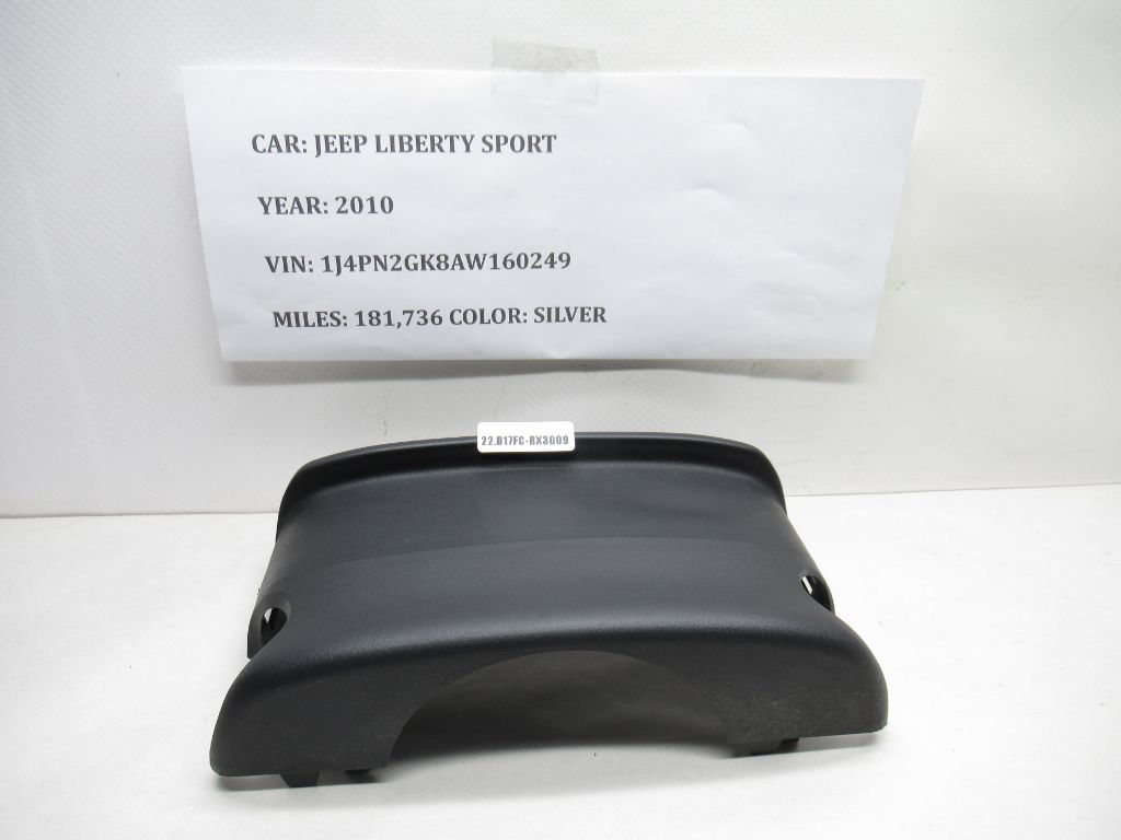 2008-2012 Jeep Liberty Upper Steering Column Surround Trim Cover 1ET68TRMAB OEM