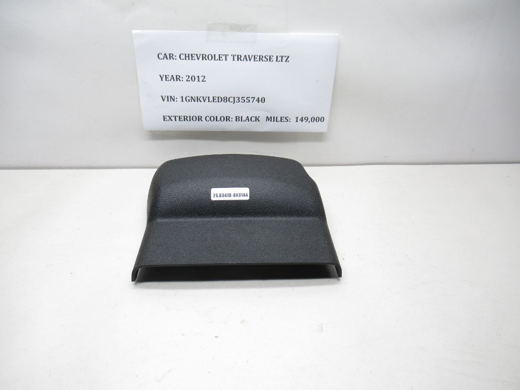 09-12 Chevrolet Traverse Steering Column Upper Trim Cover 20827815 OEM