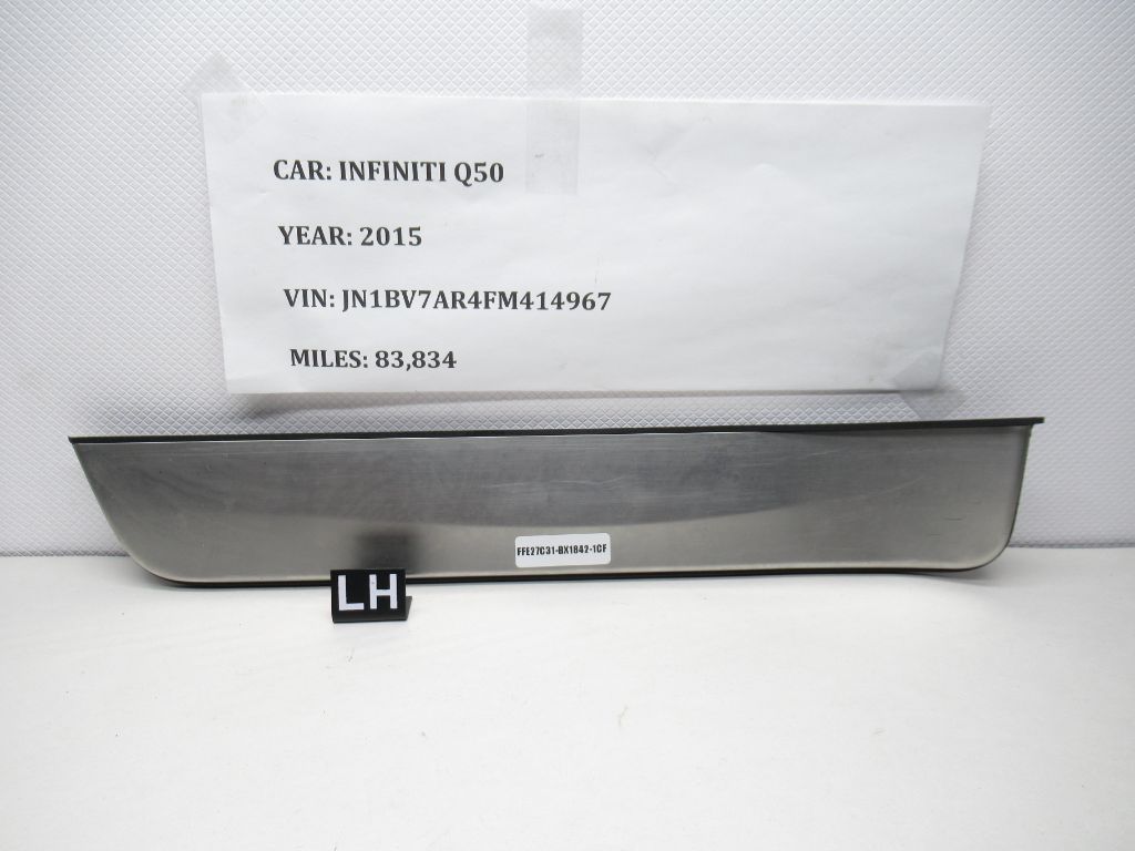 2014-2018 Infiniti Q50 OEM Left Rear Door Sill Cover 999G6J2040 OEM