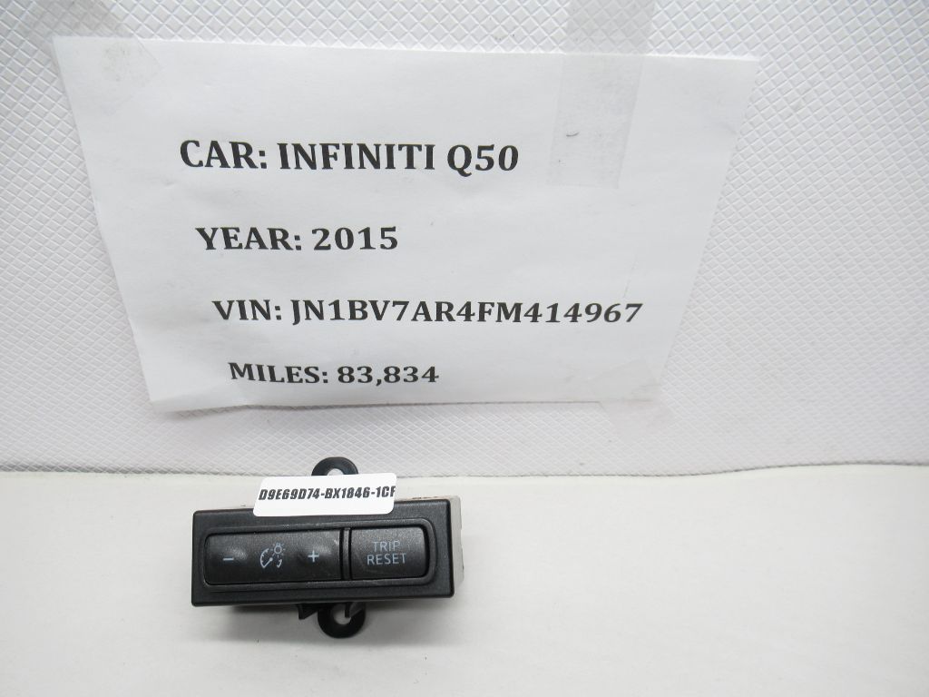 2015 Infiniti Q50 Reset Trip Switch 252734GA0A OEM