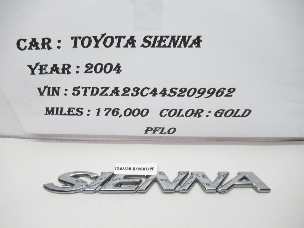 2004-2010 Toyota Sienna Rear Liftgate Lid Emblem Nameplate  75442-AE010 OEM