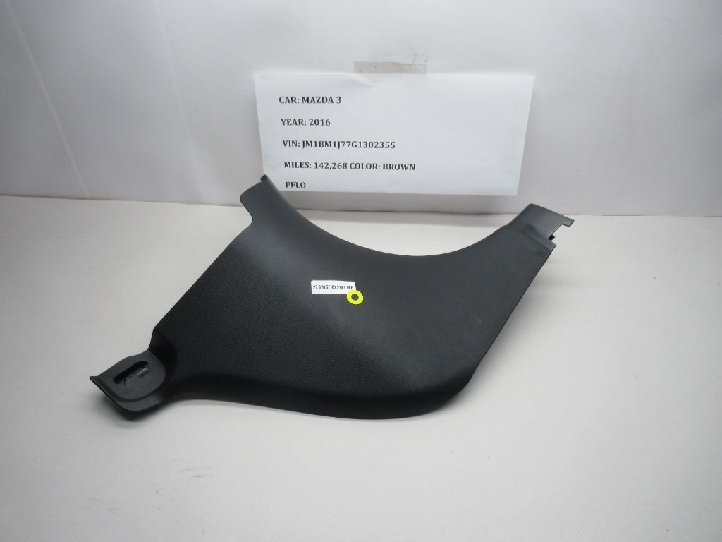 2014-2018 Mazda 3 Right  Side  Inner Lower Trim Cover BHN9-68370 OEM