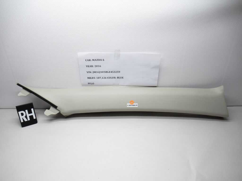 16-17 MAZDA 6 Panel Trim Front Right A Pillar Trim GHP9-68161 OEM