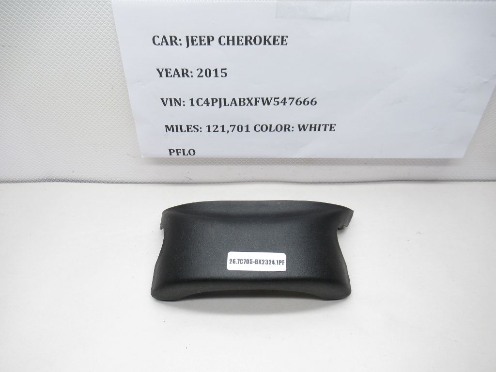 14-18 Jeep Cherokee Steering Column Shell Trim Cover Panel 1WN01TRMAD OEM