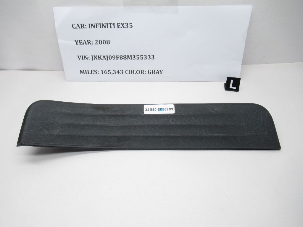 08-12 INFINITI EX35 Rear LH Left Step Scuff Plate Panel Trim 769B31BA0A OEM