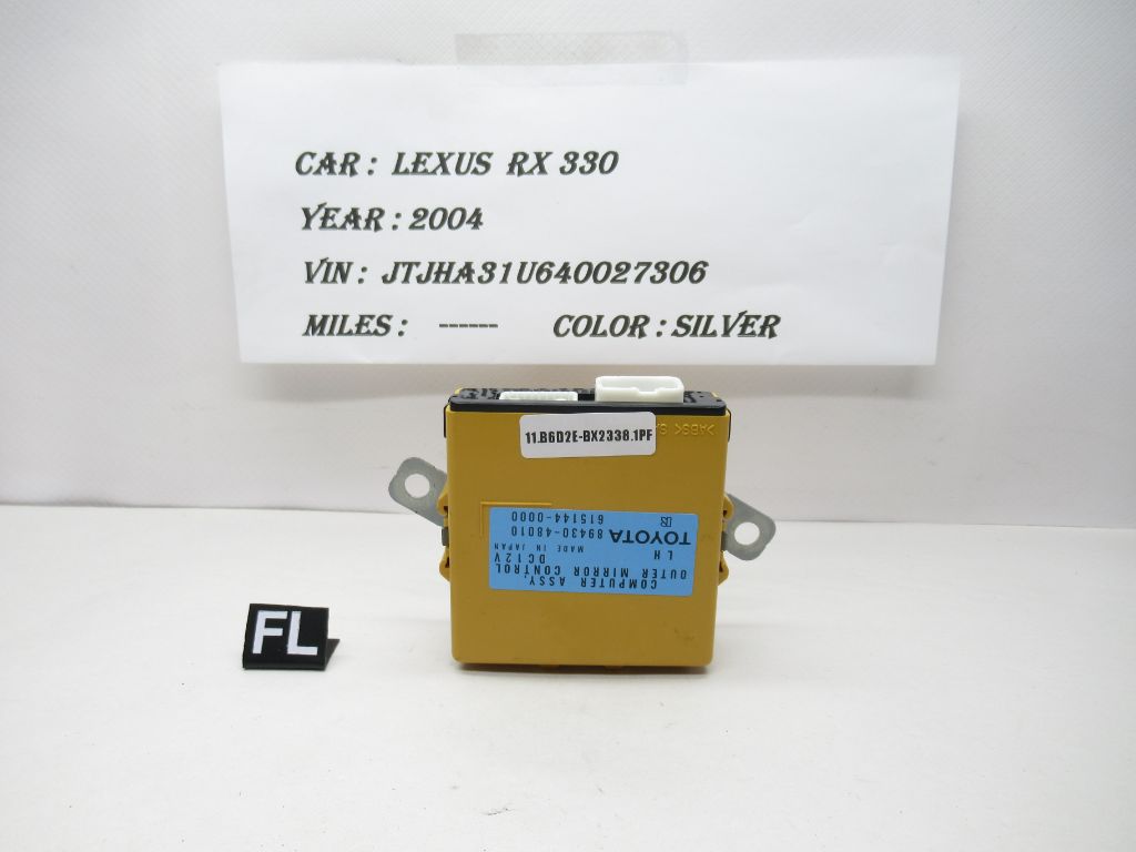 2004-2006 Lexus RX330 Front Left Mirror Control Module 89430-48010 OEM