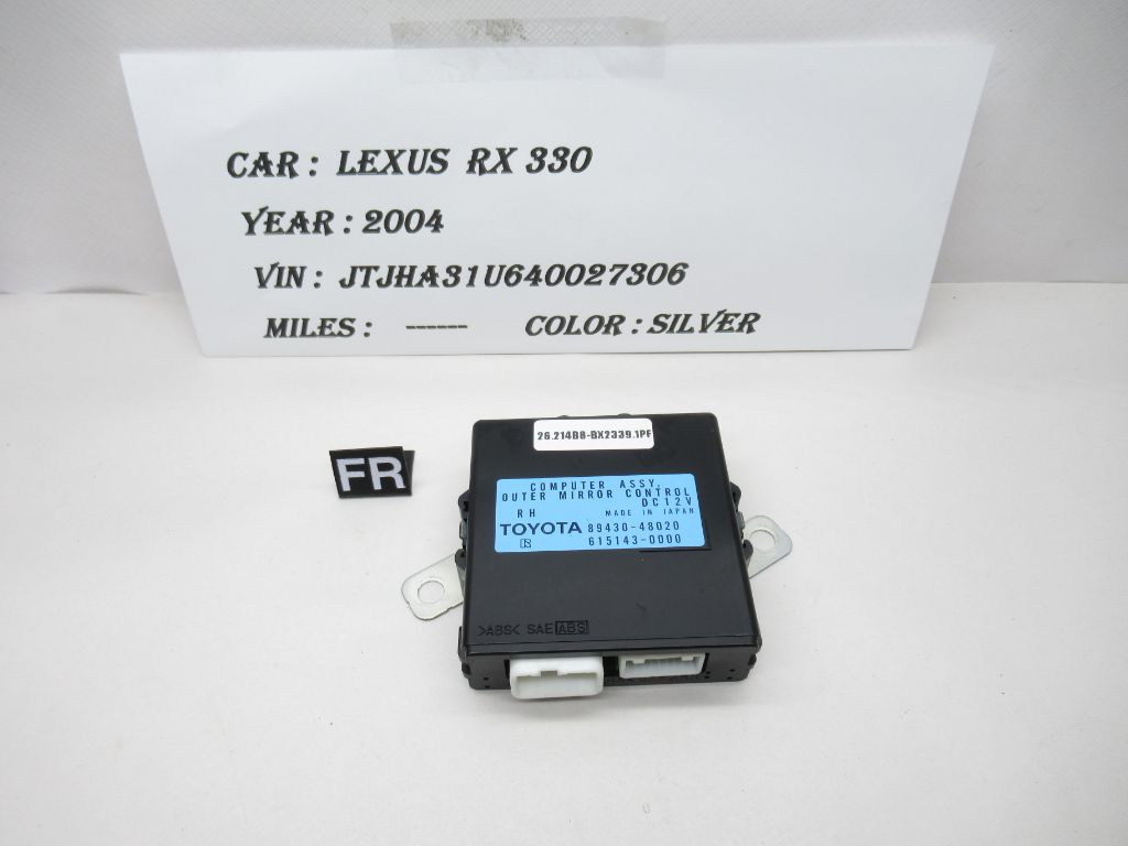 2004-2006  Lexus RX330 Front Right Mirror Memory Control 89430-48020 OEM