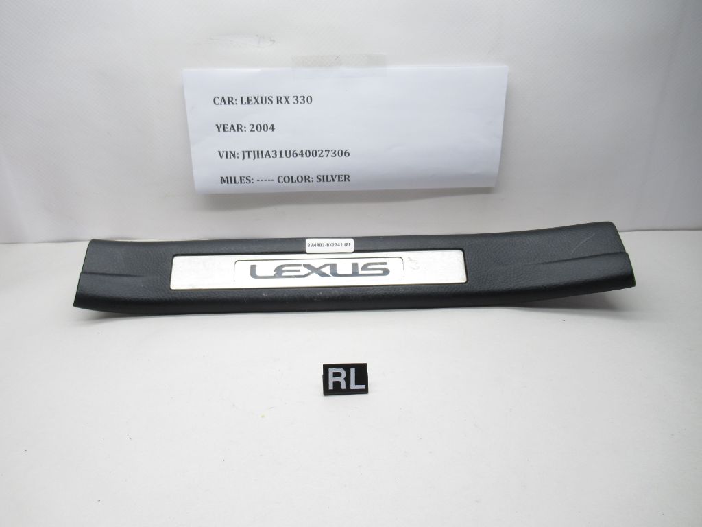 2004- 2006 Lexus RX330 Rear Left Side Door Sill Trim Plate 67940-48020 OEM