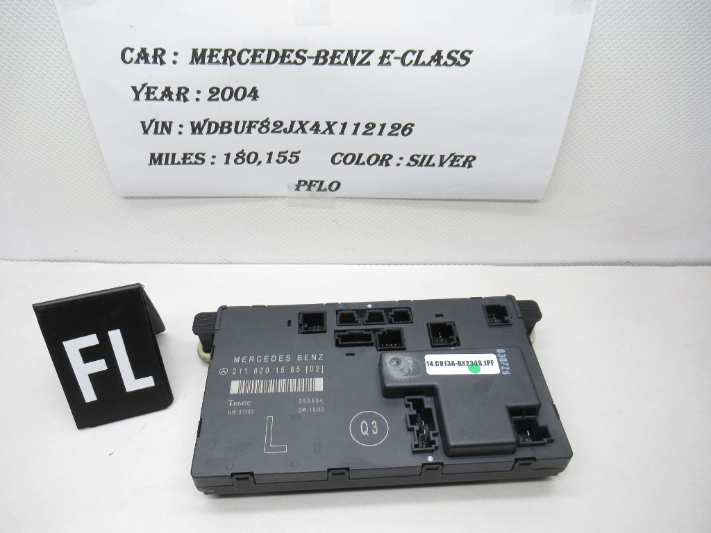 03-09 Mercedes -Benz E-Class Front Left Door Control Module 2118201585 OEM