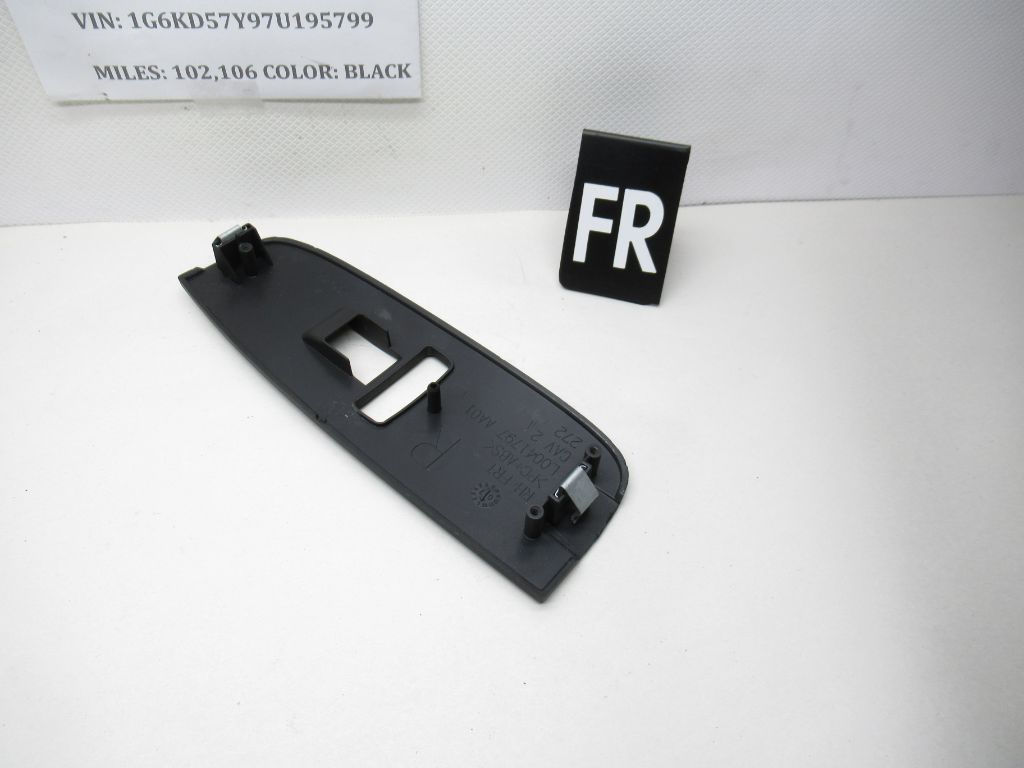 2006-2011 Cadillac DTS Front Right Window Switch Bezel L0041797 OEM